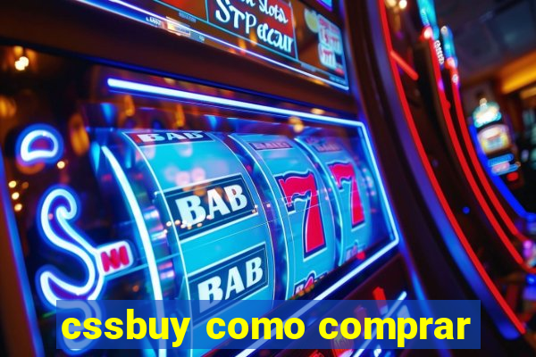 cssbuy como comprar