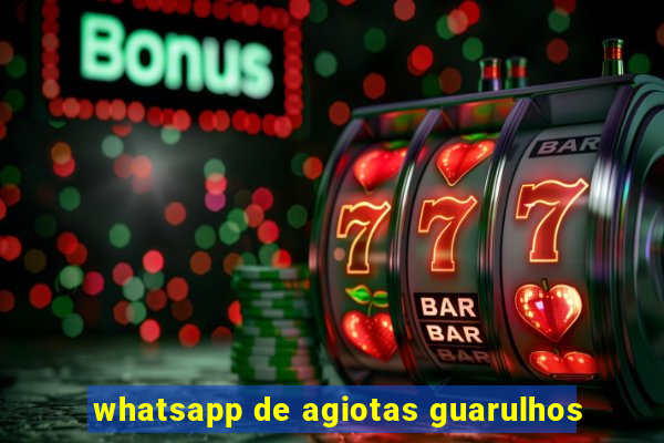 whatsapp de agiotas guarulhos