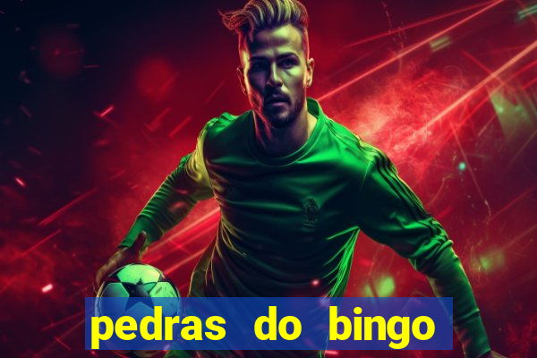 pedras do bingo para imprimir