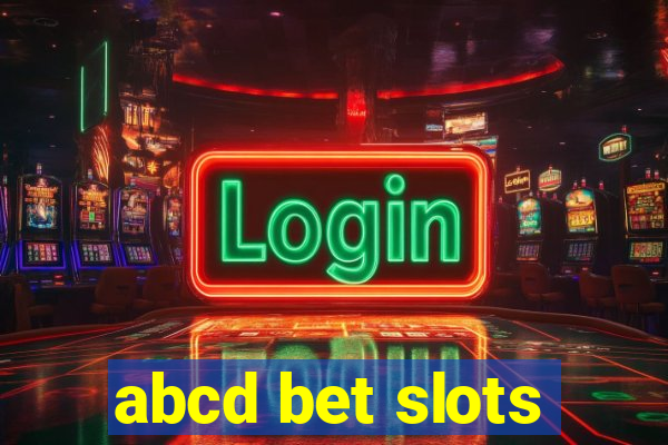 abcd bet slots