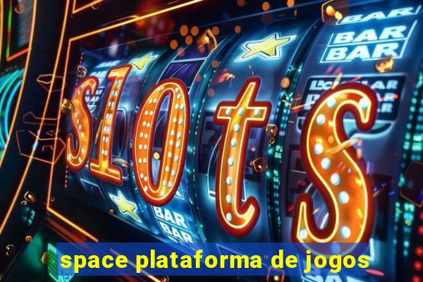 space plataforma de jogos