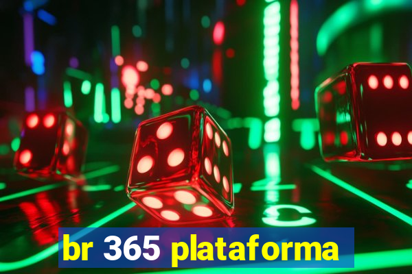 br 365 plataforma