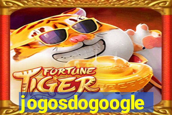 jogosdogoogle