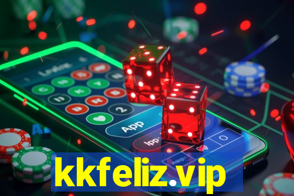 kkfeliz.vip