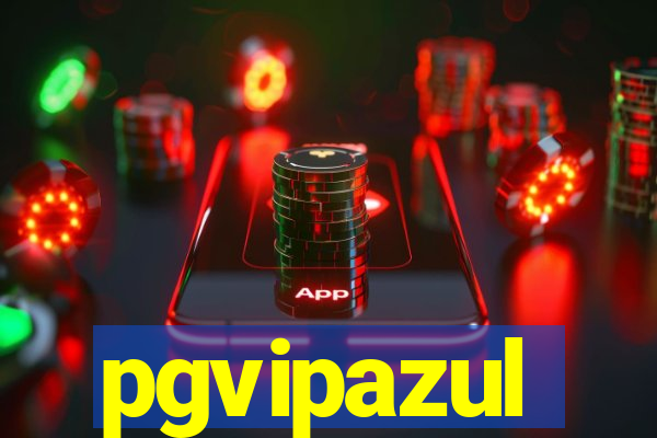 pgvipazul