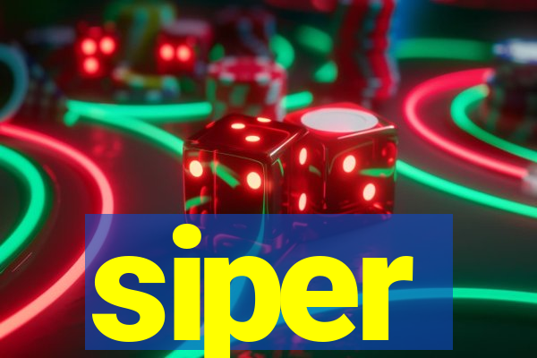 siper