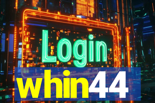 whin44